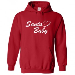 Santa Baby Funny Heart design text based design Kids & Adults Unisex Hoodie